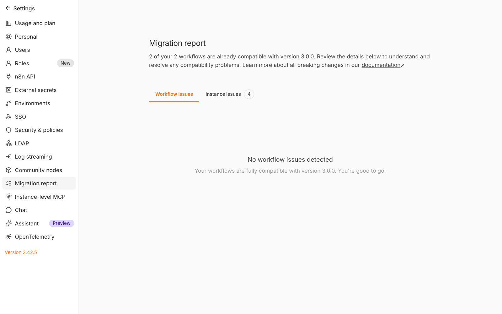 Migration report của n8n 2.42.5: 2 of your 2 workflows are already compatible with version 3.0.0, có 4 instance issues