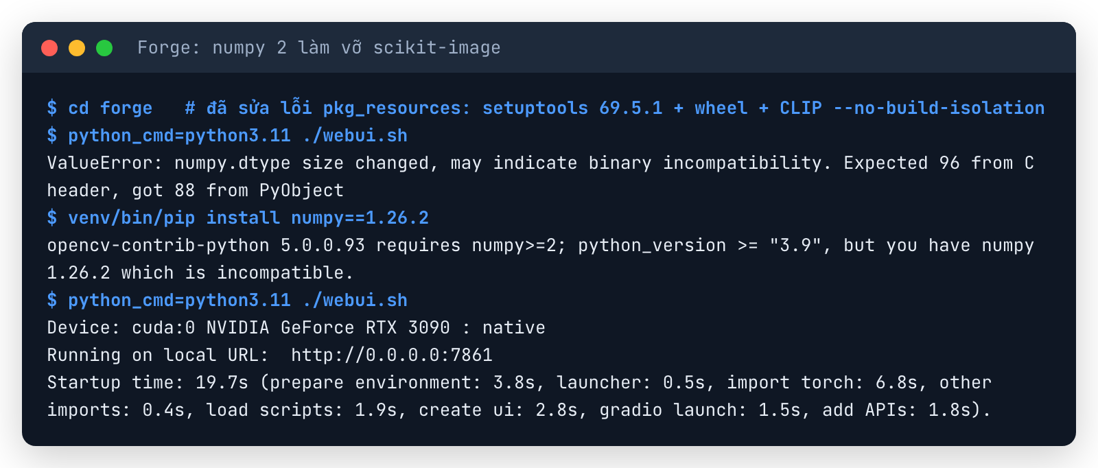 Terminal Forge: lỗi numpy.dtype size changed, cài numpy 1.26.2, pip cảnh báo opencv-contrib-python cần numpy 2, Forge vẫn chạy trên RTX 3090 với Startup time 19,7 giây