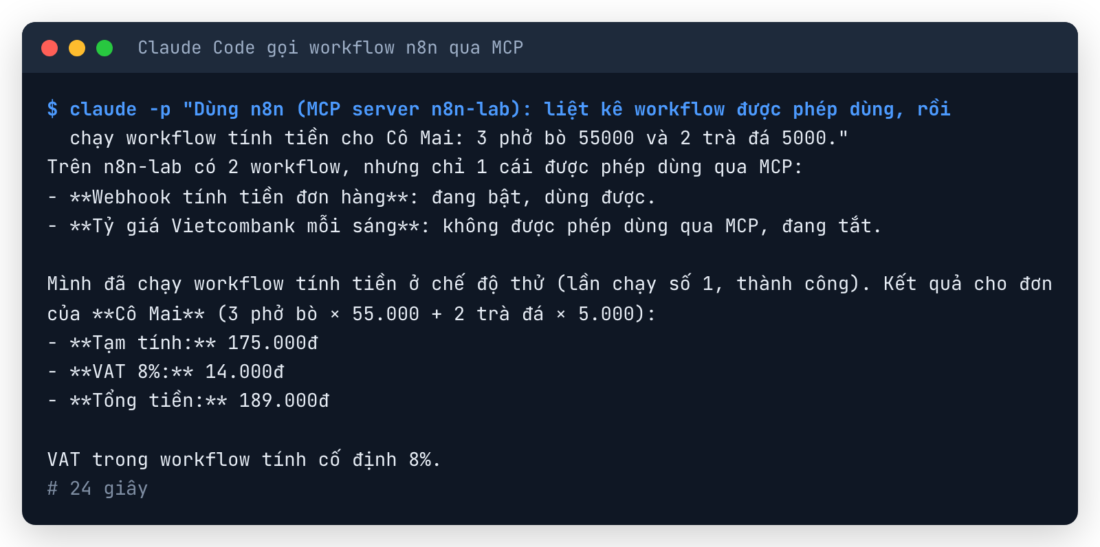Terminal Claude Code trả lời qua MCP của n8n: 2 workflow, chỉ Webhook tính tiền đơn hàng được phép, tạm tính 175.000đ, VAT 8% 14.000đ, tổng 189.000đ