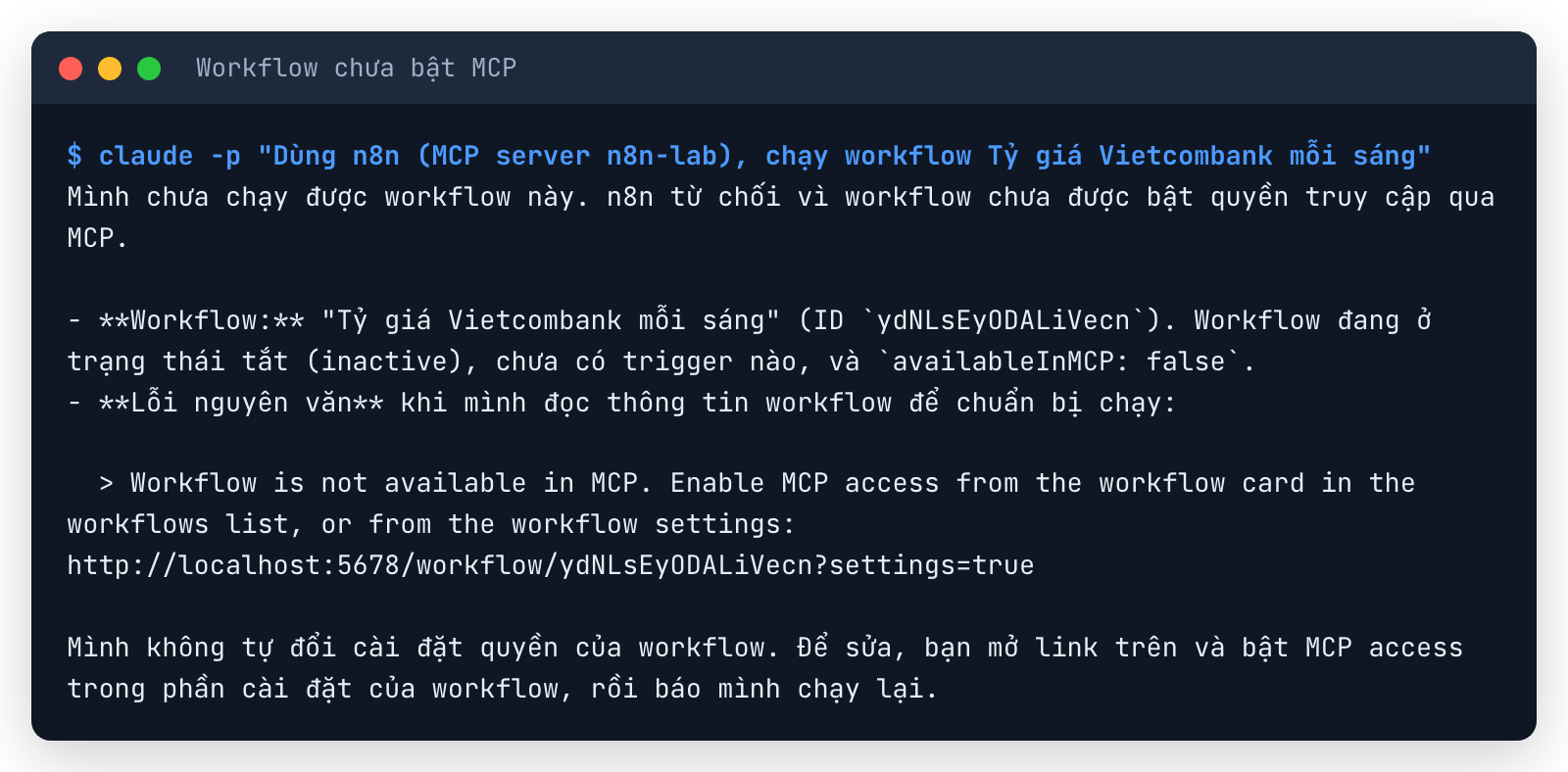 Terminal Claude Code báo không chạy được workflow Tỷ giá Vietcombank vì Workflow is not available in MCP, kèm link workflow settings