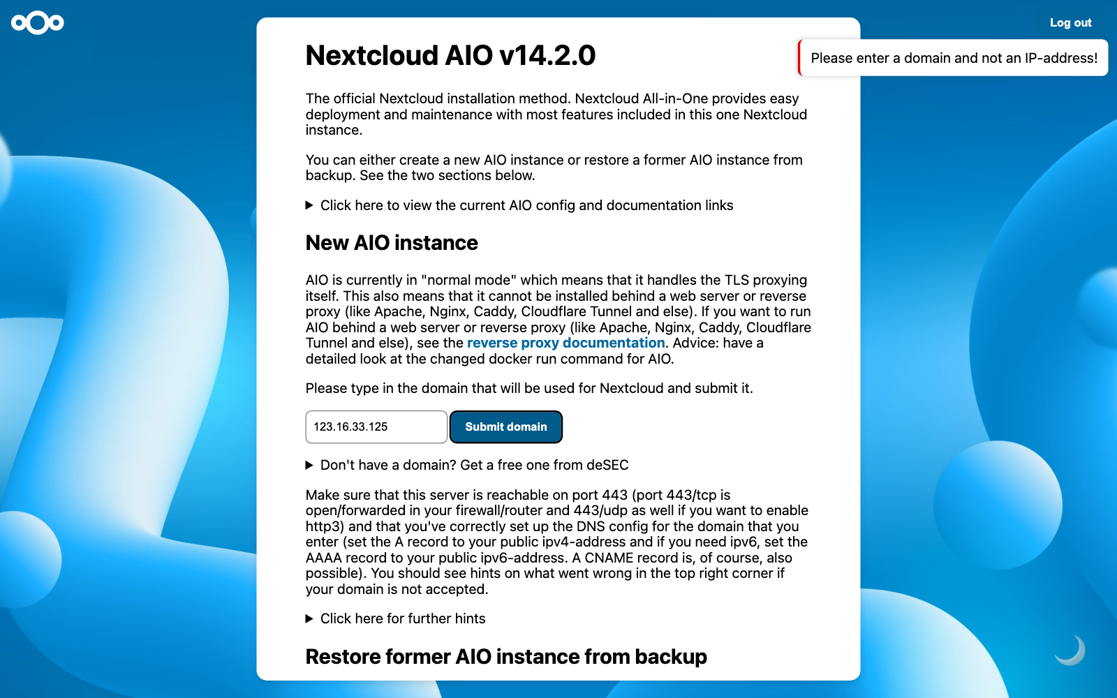 Trang Nextcloud AIO v14.2.0 báo lỗi Please enter a domain and not an IP-address! khi nhập 123.16.33.125 vào ô tên miền