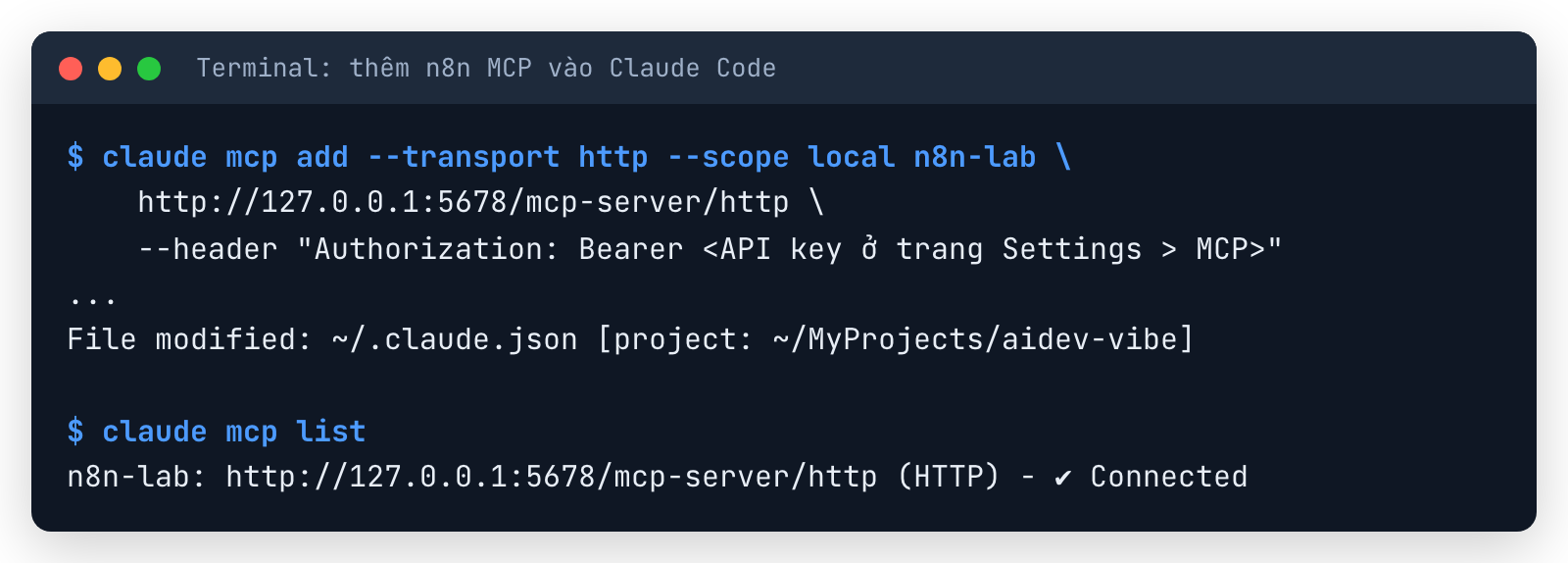 Terminal thêm n8n MCP vào Claude Code: lệnh claude mcp add, thông báo File modified ~/.claude.json, claude mcp list báo n8n-lab Connected